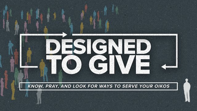 Designed to Give | Week 3
